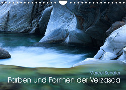 Farben und Formen der Verzasca (Wandkalender 2023 DIN A4 quer) von Schaefer,  Marcel