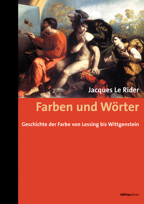 Farben und Wörter von Rider,  Jacques le