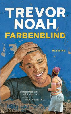 Farbenblind von Noah,  Trevor, Schlatterer,  Heike