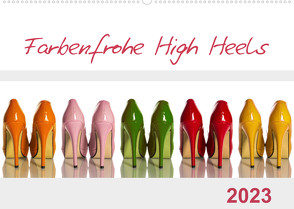 Farbenfrohe High Heels (Wandkalender 2023 DIN A2 quer) von Laser,  Britta