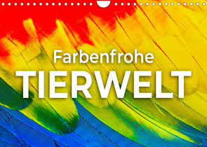 Farbenfrohe Tierwelt (Wandkalender 2023 DIN A4 quer) von SF