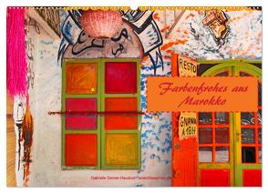Farbenfrohes aus Marokko (Wandkalender 2024 DIN A2 quer), CALVENDO Monatskalender von Gerner-Haudum,  Gabriele