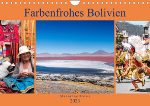 Farbenfrohes Bolivien (Wandkalender 2023 DIN A4 quer) von Drews,  Marianne