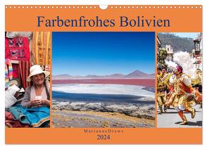 Farbenfrohes Bolivien (Wandkalender 2024 DIN A3 quer), CALVENDO Monatskalender von Drews,  Marianne