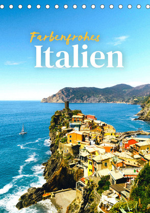 Farbenfrohes Italien (Tischkalender 2023 DIN A5 hoch) von SF