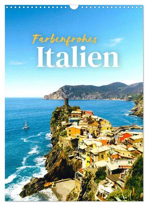 Farbenfrohes Italien (Wandkalender 2024 DIN A3 hoch), CALVENDO Monatskalender von SF,  SF