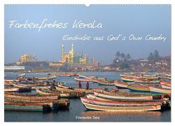 Farbenfrohes Kerala – Eindrücke aus God´s Own Country (Wandkalender 2024 DIN A2 quer), CALVENDO Monatskalender von Take,  Friederike