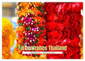 Farbenfrohes Thailand (Wandkalender 2024 DIN A2 quer), CALVENDO Monatskalender von Gerner,  Gabriele