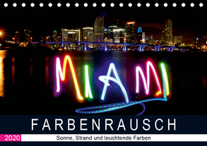 Farbenrausch in Miami Beach (Tischkalender 2020 DIN A5 quer) von CALVENDO