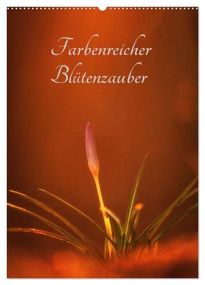 Farbenreicher Blütenzauber (Wandkalender 2024 DIN A2 hoch), CALVENDO Monatskalender von Holtz,  Alena