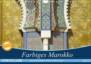 Farbiges Marokko (Wandkalender 2022 DIN A4 quer) von Wechsler,  Thomas