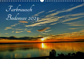 Farbrausch Bodensee (Wandkalender 2023 DIN A3 quer) von Brinker,  Sabine