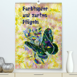 Farbtupfer auf zarten Flügeln (Premium, hochwertiger DIN A2 Wandkalender 2021, Kunstdruck in Hochglanz) von Bleckmann,  Mathias