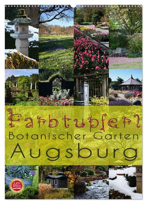Farbtupferl – Botanischer Garten Augsburg (Wandkalender 2024 DIN A2 hoch), CALVENDO Monatskalender von Cross,  Martina