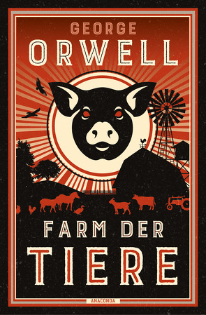 Farm der Tiere von Holtsch,  Heike, Orwell,  George