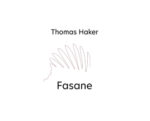 Fasane von Haker,  Thomas