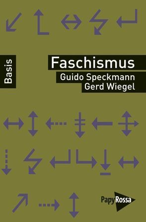 Faschismus von Speckmann,  Guido, Wiegel,  Gerd