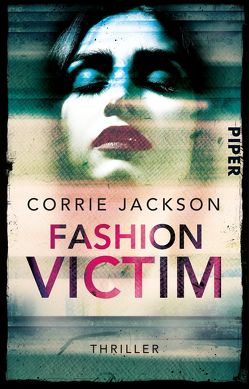 Fashion Victim von Jackson,  Corrie, Kramer,  Anna-Christin