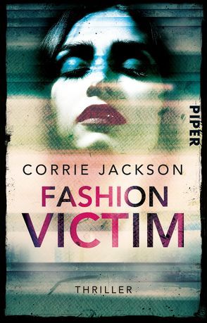 Fashion Victim von Jackson,  Corrie, Kramer,  Anna-Christin