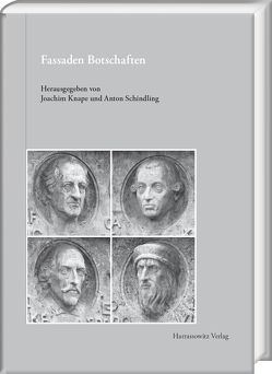 Fassaden-Botschaften von Knape,  Joachim, Schindling,  Anton