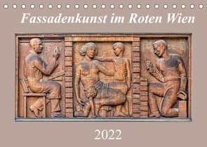 Fassadenkunst im Roten Wien (Tischkalender 2022 DIN A5 quer) von Braun,  Werner