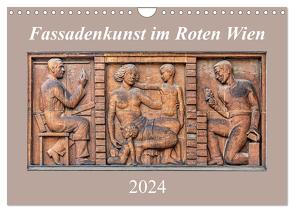 Fassadenkunst im Roten Wien (Wandkalender 2024 DIN A4 quer), CALVENDO Monatskalender von Braun,  Werner