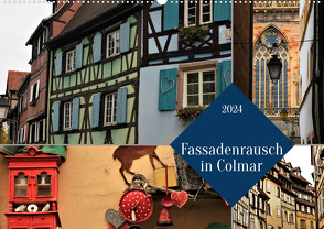 Fassadenrausch in Colmar (Wandkalender 2024 DIN A2 quer), CALVENDO Monatskalender von ph,  ph