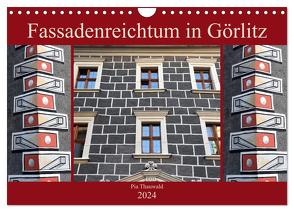 Fassadenreichtum in Görlitz (Wandkalender 2024 DIN A4 quer), CALVENDO Monatskalender von Thauwald,  Pia