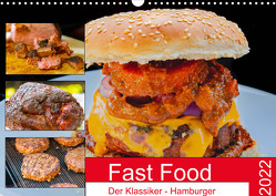 Fast Food Der Klassiker – Hamburger (Wandkalender 2022 DIN A3 quer) von Sommer Fotografie,  Sven