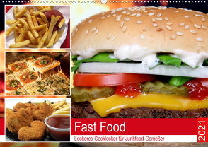 Fast Food. Leckeres Gecklecker für Junkfood-Genießer (Wandkalender 2021 DIN A2 quer) von Hurley,  Rose