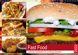 Fast Food. Leckeres Gecklecker für Junkfood-Genießer (Wandkalender 2022 DIN A3 quer) von Hurley,  Rose