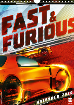 Fast & Furious (Wandkalender 2020 DIN A4 hoch) von & Furious,  Fast