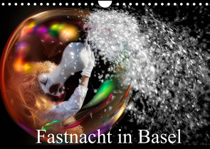 Fastnacht in BaselAT-Version (Wandkalender 2022 DIN A4 quer) von Gaymard,  Alain