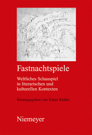 Fastnachtspiele von Ridder,  Klaus