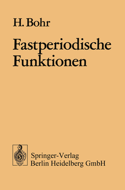 Fastperiodische Funktionen von Bohr,  H.