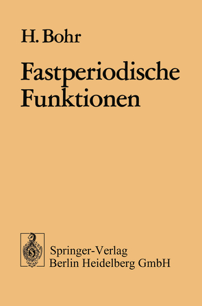Fastperiodische Funktionen von Bohr,  H.