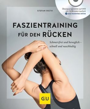 Faszientraining für Rücken und Nacken (mit DVD) von Rieth,  Stefan