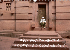 Faszination Afrika: Äthiopien – Exotische Vielfalt (Wandkalender 2020 DIN A3 quer) von hinter-dem-horizont-media.net, Kiesow,  Bernhard, Kiesow,  Tanja