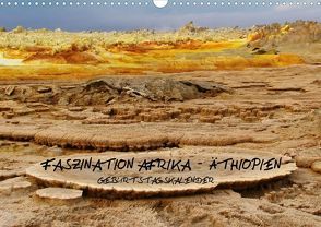 Faszination Afrika: Äthiopien – Geburtstagskalender (Wandkalender immerwährend DIN A3 quer) von hinter-dem-horizont-media.net,  k.A., Kiesow,  Bernhard, Kiesow,  Tanja