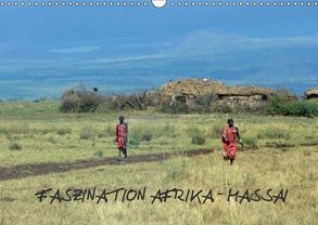 Faszination Afrika: Massai (Wandkalender 2018 DIN A3 quer) von hinter-dem-horizont-media.net, Kiesow,  Bernhard, Kiesow,  Tanja