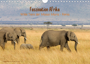 Faszination Afrika – wilde Tiere der Masai Mara – Kenia (Wandkalender 2021 DIN A4 quer) von Patzel,  Ralph