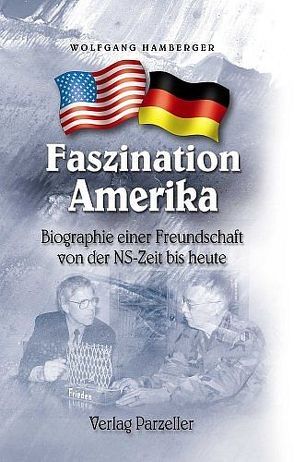 Faszination Amerika von Hamberger,  Wolfgang