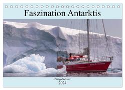 Faszination Antarktis (Tischkalender 2024 DIN A5 quer), CALVENDO Monatskalender von Salveter,  Philipp