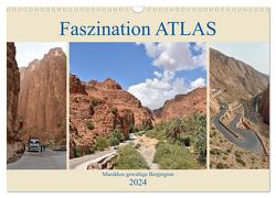 Faszination ATLAS, Marokkos gewaltige Bergregion (Wandkalender 2024 DIN A3 quer), CALVENDO Monatskalender von Senff,  Ulrich