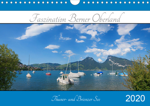 Faszination Berner Oberland 2020 – Thuner- und Brienzersee (Wandkalender 2020 DIN A4 quer) von SusaZoom