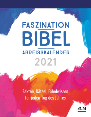 Faszination-Bibel-Abreißkalender 2021 von Kuberski,  Jürgen