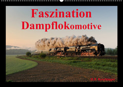 Faszination DampflokomotiveAT-Version (Wandkalender 2023 DIN A2 quer) von Reschinger,  HP