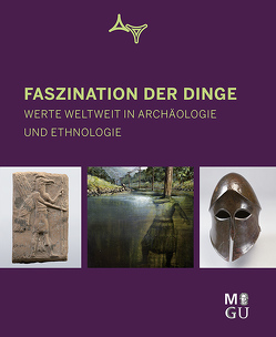 Faszination der Dinge von Großkinsky,  Manfred, Hahn,  Hans Peter, Trümpler,  Charlotte