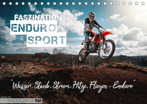 Faszination Enduro Sport (Tischkalender 2019 DIN A5 quer) von PM,  Photography