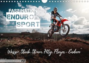Faszination Enduro Sport (Wandkalender 2019 DIN A4 quer) von PM,  Photography